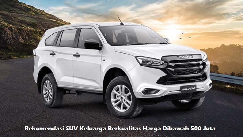 SUV Keluarga Berkualitas