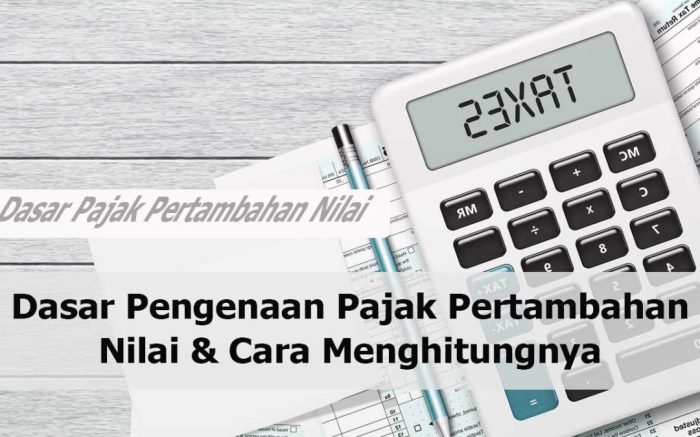 Pajak Pertambahan Nilai (PPN) Guide