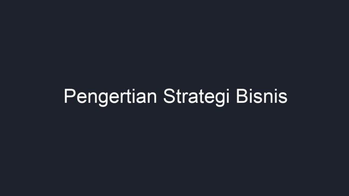 Strategi Bisnis